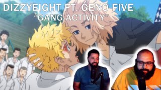 DizzyEight Ft. Geno Five 'Gang Activity'