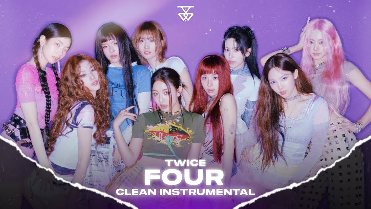 TWICE - FOUR (CLEAN INSTRUMENTAL) | JEY 