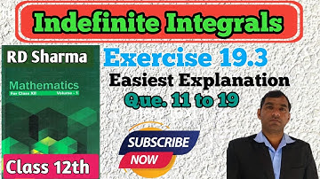 exercise 19.3 rd sharma class 12 integration