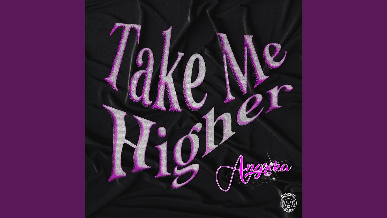 Take Me Higher