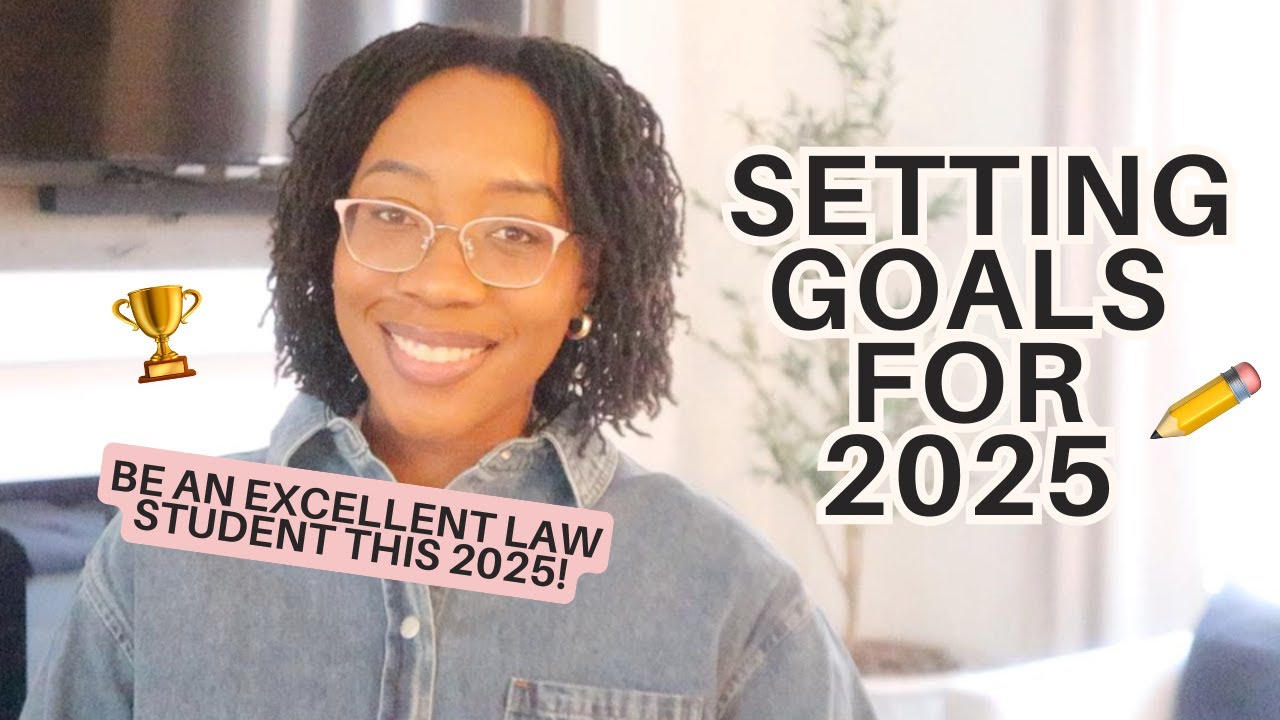 Goal setting For Law Students Make 2025 Strong YouTube goal-setting-for-law-students-make-2025-strong-youtube