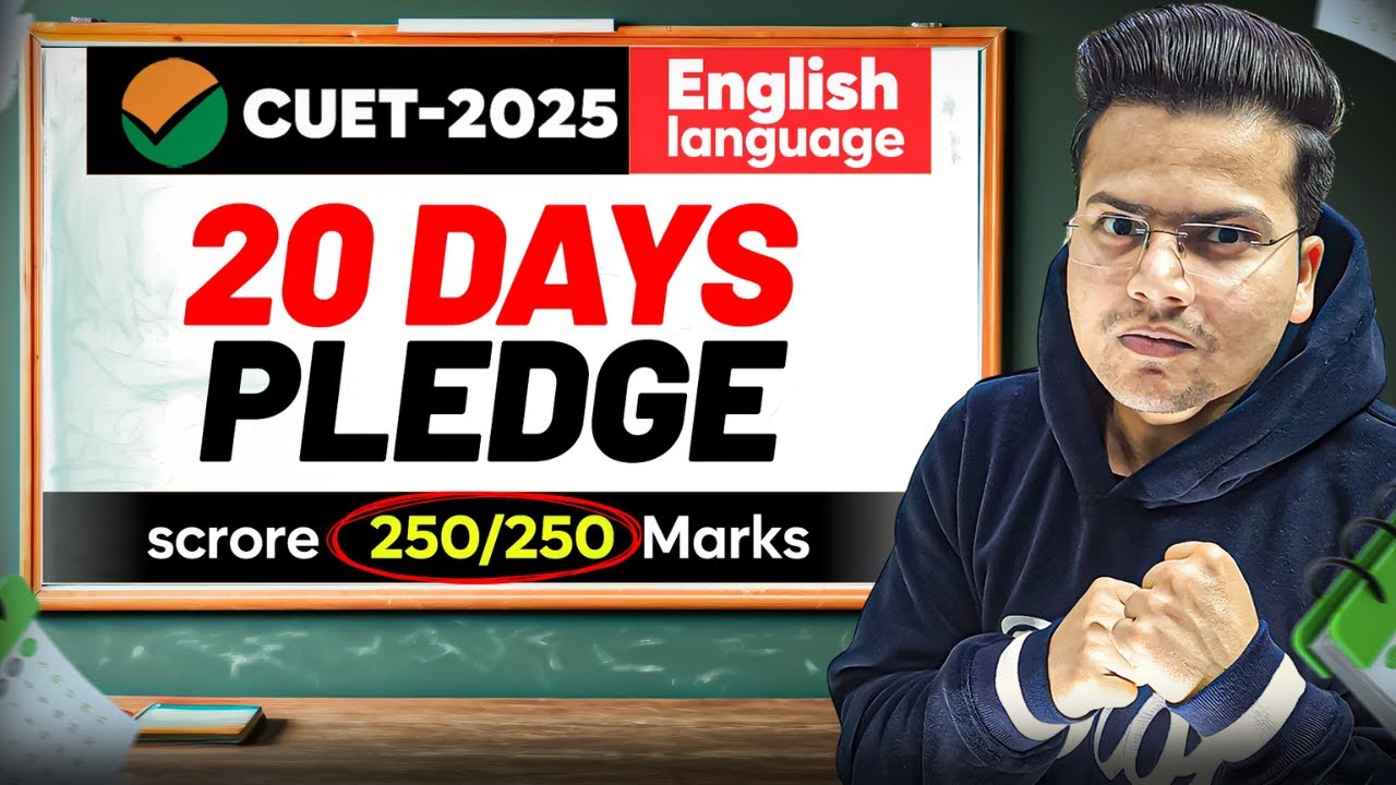 CUET 2025 English Language | Last 15 Days Strategy to Score 250/250 ...