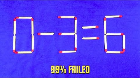 Move only 1 Stick To Make Equation Correct Matchstick puzzle 0-3=6