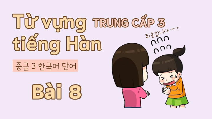 Tiếng hàn sơ cấp 1 có bao nhiêu bài