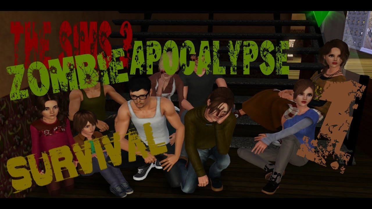 Let's Play The Sims 3 Zombie Apocalypse Survival Part 1 Meet The
