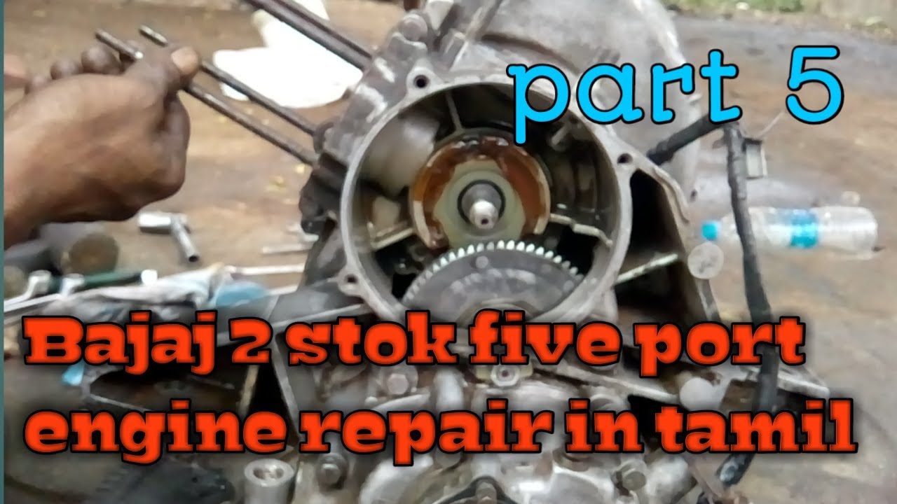 How to Bajaj 2 stok auto five port engine repair in tamil//part 5//