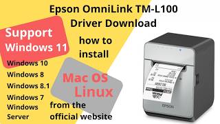 Epson OmniLink TM-L100 Driver Download and Setup Windows 11 Windows 10, Mac 15 Mac 26