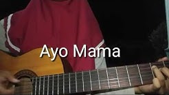 Ayo mama (cover)  - Durasi: 0:54. 