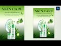 How to Create Skin Care Poster Design | Beauty Facial Cosmetics Flyer in Adobe Photoshop 2021