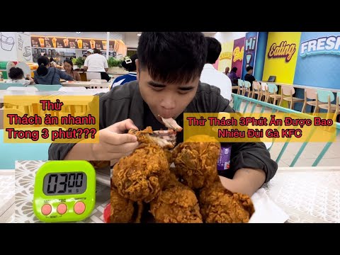 Video Thử Thách Ăn Nhanh | trong 3 phút ăn được bao nhiêu... - youtube