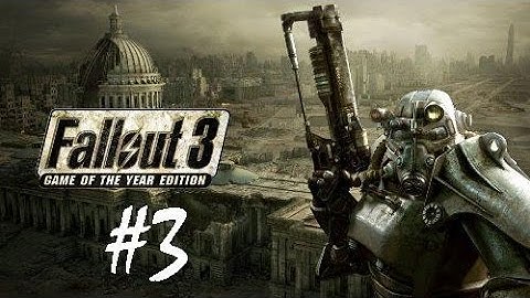 Fallout 3 |3| Springvale and Megaton