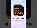 5 CSS Tips for Beginners| #css #hrml #viralshort #shorts #webstarinfotech