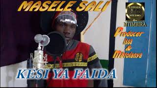 MASELE SALI==KESI YA FAIDA by Lwenge studio Morogoro (mtimbira).