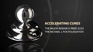 Honoring the Winner of The Michael J. Fox Foundation's 2022 Major Research Prize by The Michael J. Fox Foundation for Parkinson's Research 1,332 views 1 year ago 4 minutes, 52 seconds