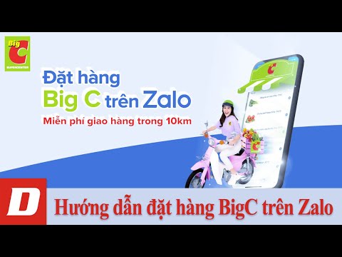Hướng dẫn đặt hàng BigC trên Zalo