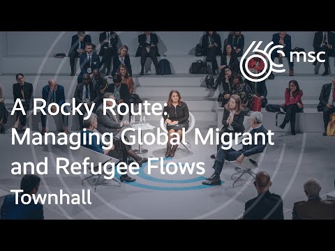Townhall: A Rocky Route: Managing Global Refugee Flows | #MSC2024