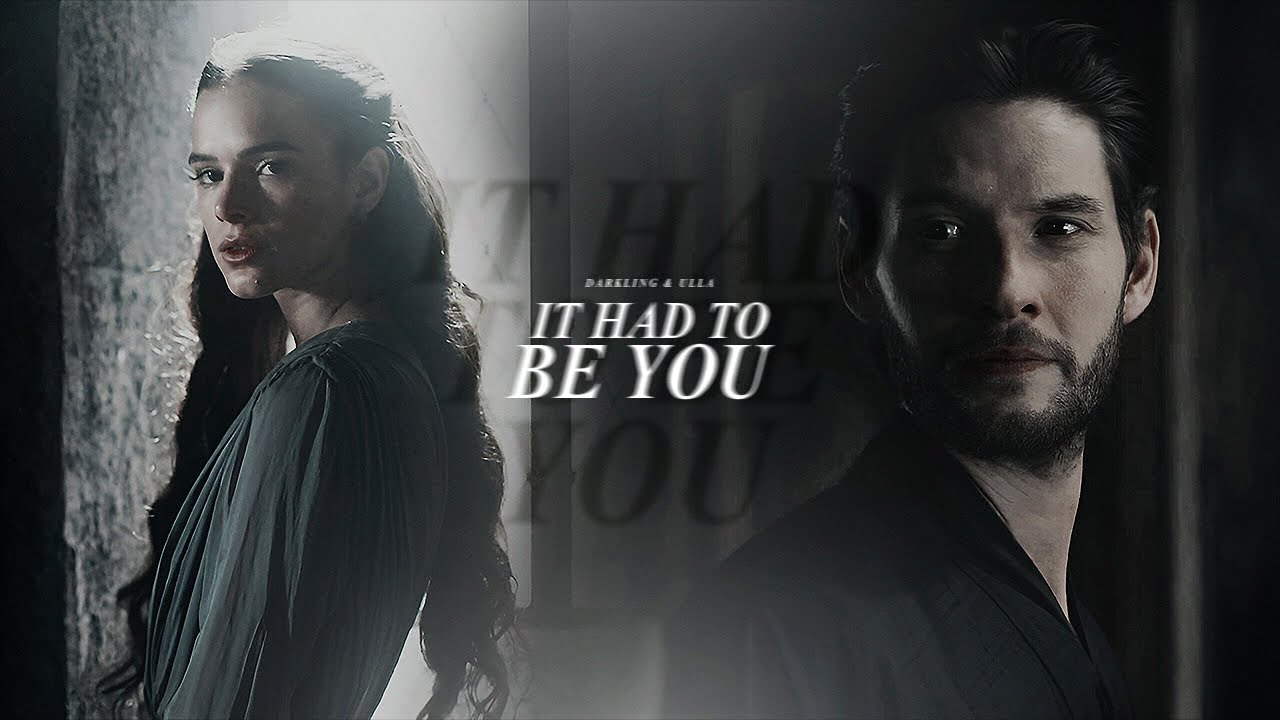 Darkling & Ulla | IT HAD TO BE YOU
