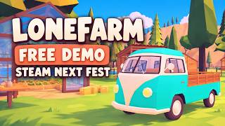 Lonefarm | Free Demo Trailer | Steam Next Fest