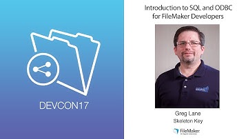 Introduction to SQL and ODBC for FileMaker Developers (Intermediate Track 008)