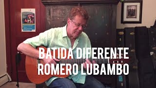 Batida Diferente | Romero Lubambo chords