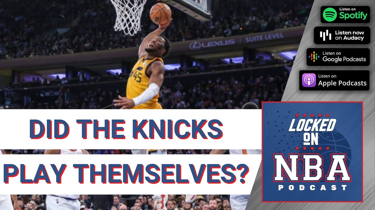 Did the knicks play themselves in the donovan mitchell trade youtube