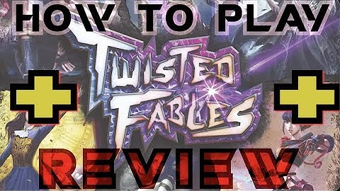 SMGSLT - How to Play Twisted Fables + Review