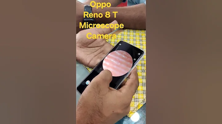 Oppo Reno 8T Microscope Camera | Best camera phone #bestcameramobile - DayDayNews