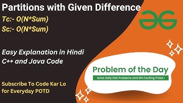 Partitions with Given Difference | GFG POTD | C++ | Java | Code Kar Lo