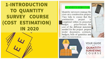 1 INTRODUCTION TO QUANTITY SURVEY COURSE COST ESTIMATION IN 2020