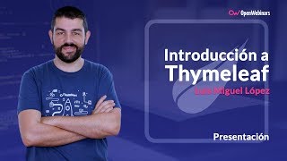 CURSO INTRODUCCIÓN A THYMELEAF