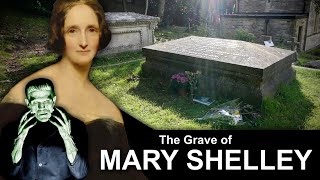 Frankenstein  The REAL Grave of Mary Shelley   4K