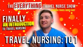 An Introduction to Travel Nursing 101,  how to Travel Nurse.