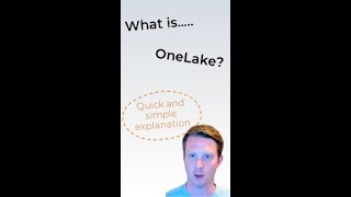 What is OneLake? Simply Explained