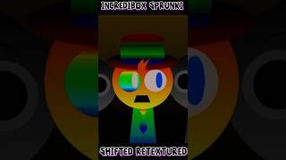 Incredibox Sprunki Sprunki Shifted Retextured