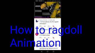 How to ragdoll animation like SOME ONE