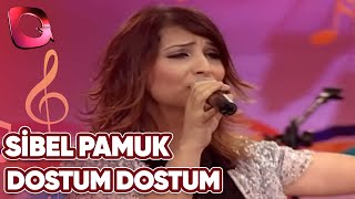 Sibel Pamuk Canlı Seslendiriyor: Dostum Dostum 24.10.2006