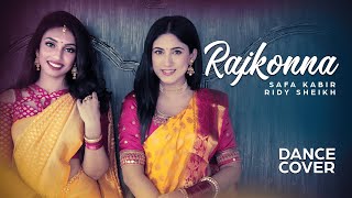 Rajkonna Dance Cover | Safa Kabir | @RidySheikh | Raz Dee | Adib