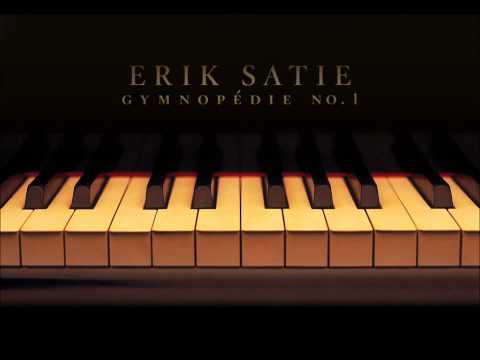 Erik Satie - Gymnopdie No. 1