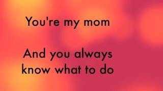 You're my mom Mother's Day song screenshot 5