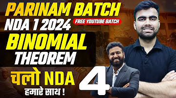Binomial Theorem  For NDA Class - 4 | Mathematics For NDA - Target NDA 1 2024 | Learn With Sumit