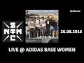 Noize MC - Концерт на крыше (ADIDAS: THE BASE WOMEN, 26.08.2016)