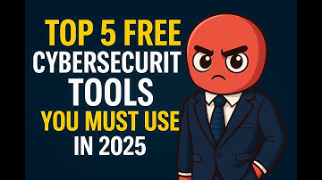 Top 5 gratis cybersecuritytools die u in 2025 moet gebruiken