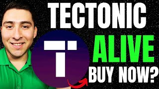 TECTONIC IS ALIVE! GOOD Updates for Tonic Holders (LISTEN)