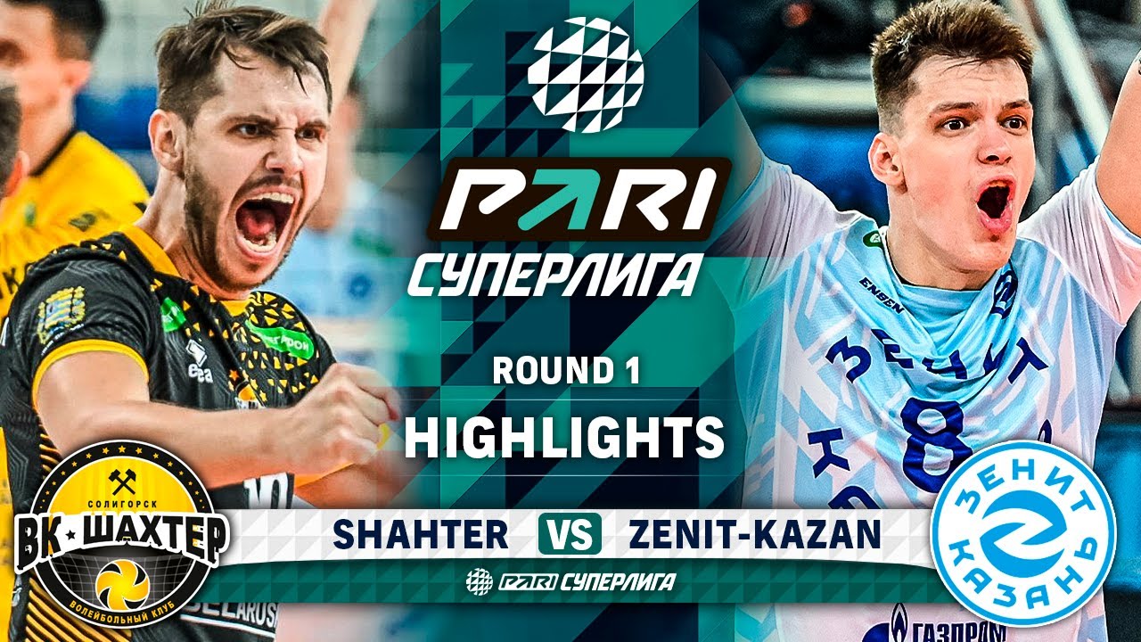 Shahter - Zenit-Kazan | Round 1 | Highlights | PARI SuperLeague 2023-2024 | Men