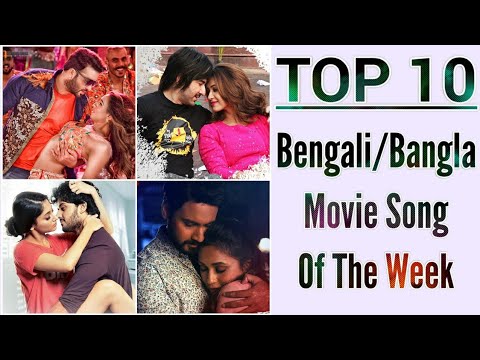 top-10-bengali/bangla-movie-song-of-the-week-|-28-february-2019-|-tollywood-|-dhallywood-|-new-song