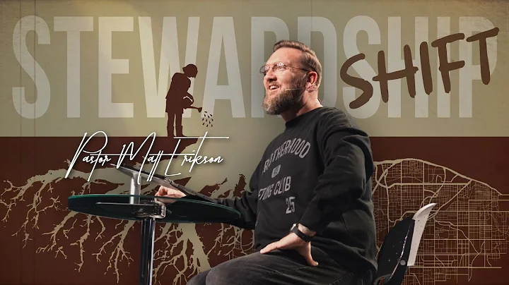 Shift #1 | Pastor Matt Erikson