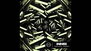 Oneness - Squelchy