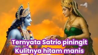 Satrio piningit orangnya hitam manis