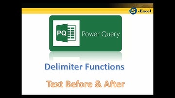 Power Query - Text Before and After Delimiter