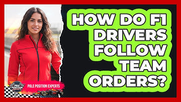 How Do F1 Drivers Follow Team Orders?